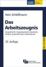 Das Arbeitszeugnis - Hein Schleßmann