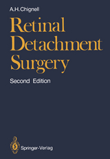 Retinal Detachment Surgery - Chignell, Anthony H.