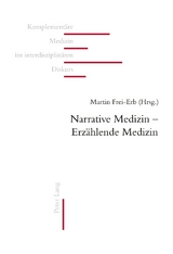 Narrative Medizin – Erzählende Medizin - 