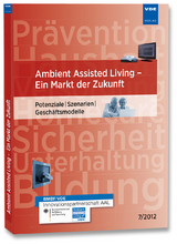Ambient Assisted Living – Ein Markt der Zukunft - Christina Rode-Schubert