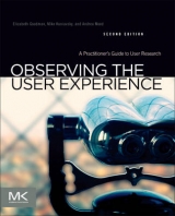 Observing the User Experience - Goodman, Elizabeth; Kuniavsky, Mike