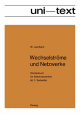 Wechselströme und Netzwerke - Werner Leonhard