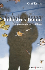 Kolustros Traum - Olaf Reins