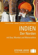 Stefan Loose Travel Handbuch Indien, Der Norden mit Goa, Mumbai und Maharashtra
