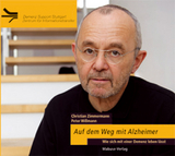 Auf dem Weg mit Alzheimer (Hörbuch) - Christian Zimmermann, Peter Wißmann