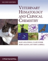 Veterinary Hematology and Clinical Chemistry - Thrall, Mary Anna; Weiser, Glade; Campbell, Terry W.; Allison, Robin