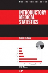 Introductory Medical Statistics, 3rd edition - Mould, Richard F.