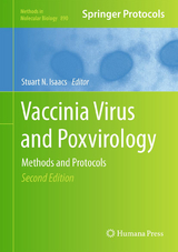 Vaccinia Virus and Poxvirology - Isaacs, Stuart N.