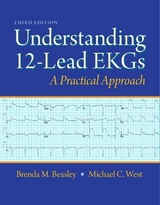 Understanding 12-Lead EKGs - Beasley, Brenda; West, Michael