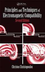 Principles and Techniques of Electromagnetic Compatibility - Christopoulos, Christos