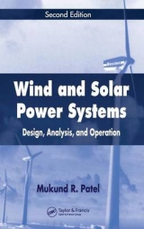 Wind and Solar Power Systems - Patel, Mukund R.