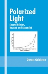 Polarized Light, Revised and Expanded - Goldstein, Dennis; Goldstein, Dennis H.