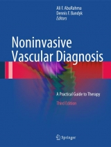 Noninvasive Vascular Diagnosis - AbuRahma, Ali; Bandyk, Dennis