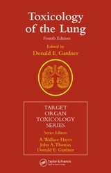 Toxicology of the Lung - Gardner, Donald E.