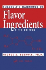 Fenaroli's Handbook of Flavor Ingredients, Fifth Edition - Burdock, George A.