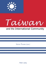 Taiwan and the International Community - Steven Tsang