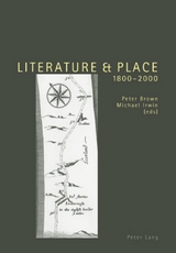 Literature and Place 1800-2000 - 