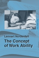 The Concept of Work Ability - Lennart Nordenfelt