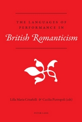 The Languages of Performance in British Romanticism - 