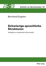 Schwierige sprachliche Strukturen - Bernhard Engelen