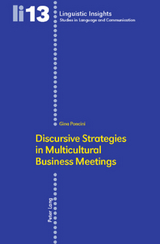 Discursive Strategies in Multicultural Business Meetings- - Poncini, Gina