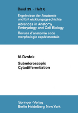 Submicroscopic Cytodifferentiation - Milan Dvorak