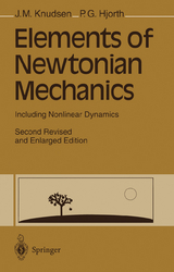 Elements of Newtonian Mechanics - Knudsen, Jens M.; Hjorth, Poul G.