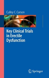 Key Clinical Trials in Erectile Dysfunction - Culley C. Carson