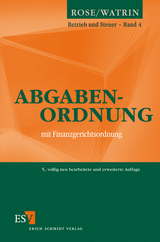 Abgabenordnung - Watrin, Christoph; Rose, Gerd