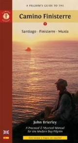 A Pilgrim's Guide to the Camino Finisterre - Brierley, John