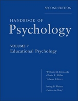 Handbook of Psychology, Educational Psychology - Weiner, Irving B.; Reynolds, William M.; Miller, Gloria E.