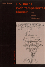 J.S. Bachs Wohltemperiertes Klavier - Peter, Benary