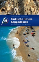 Türkische Riviera - Kappadokien - Bussmann, Michael; Tröger, Gabriele