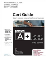 CompTIA A+ 220-801 and 220-802 Cert Guide, Deluxe Edition - Soper, Mark Edward; Prowse, David L.; Mueller, Scott