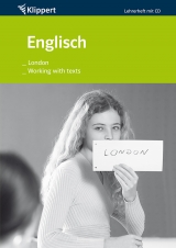 London | Working with texts - Hass, Frank; Schinkel, Elke