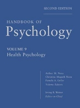 Handbook of Psychology, Health Psychology - Weiner, Irving B.; Nezu, Arthur M.; Nezu, Christine M.; Geller, Pamela A.