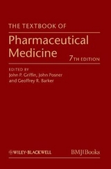 The Textbook of Pharmaceutical Medicine - Griffin, John P.; Posner, John; Barker, Geoffrey R.