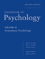 Handbook of Psychology, Assessment Psychology - Weiner, Irving B.; Graham, John R.; Naglieri, Jack A.