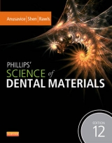 Phillips' Science of Dental Materials - Anusavice, Kenneth J.; Shen, Chiayi; Rawls, H. Ralph
