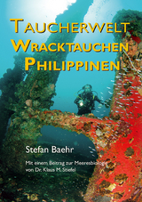 Taucherwelt Wracktauchen Philippinen - Stefan Baehr
