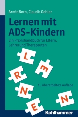 Lernen mit ADS-Kindern - Armin Born, Claudia Oehler