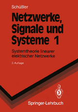 Netzwerke, Signale und Systeme - Schüßler, Hans W.