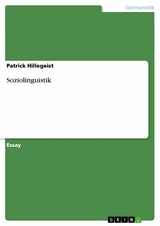 Soziolinguistik - Patrick Hillegeist