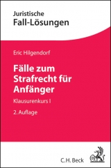 Fälle zum Strafrecht für Anfänger - Hilgendorf, Eric