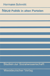Neue Politik in alten Parteien - Hermann Schmitt