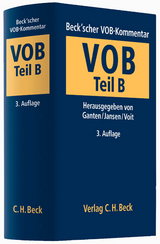 Beck'scher VOB-Kommentar  Vergabe- und Vertragsordnung für Bauleistungen Teil B - Ganten, Hans; Jansen, Günther; Voit, Wolfgang