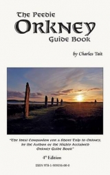 The Peedie Orkney Guide Book - Tait, Charles; Tait, Charles