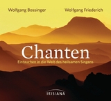 Chanten CD - Bossinger, Wolfgang; Friederich, Wolfgang