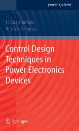 Control Design Techniques in Power Electronics Devices - Hebertt J. Sira-Ramirez, Ramón Silva-Ortigoza