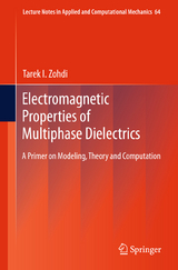 Electromagnetic Properties of Multiphase Dielectrics - Tarek I. Zohdi